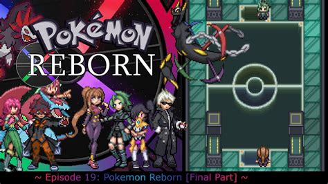 pokemon reborn 19.5|E19 is Released .